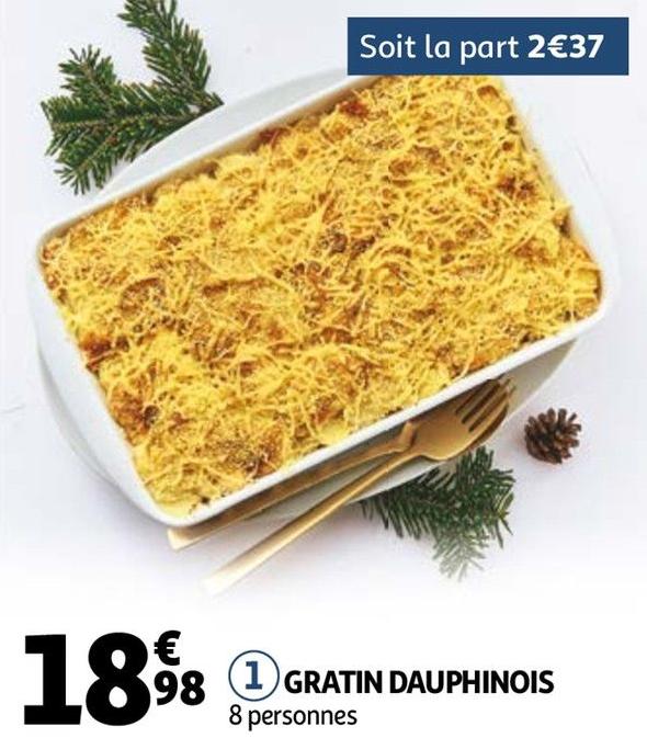 Auchan Heillecourt - GRATIN DAUPHINOIS Promo GRATIN DAUPHINOIS dans le catalogue Auchan Guide traiteur et repas de fin d'année à Heillecourt