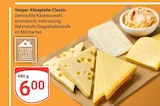 Vesper-Käseplatte Classic bei GLOBUS im Prospekt "" für 6,00 €