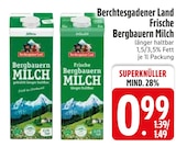 Frische Bergbauern Milch im EDEKA Prospekt Frische Bergbauern Milch von Berchtesgadener Land im aktuellen EDEKA Prospekt für 0,99 €