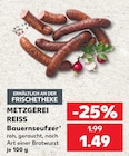 Aktuelle Bratwurst Angebote bei Kaufland in Ingolstadt Aktuelles Bauernseufzer Angebot bei Kaufland in Ingolstadt ab 1,49 €
