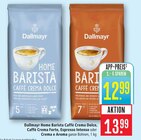 Home Barista Caffè Crema Dolce Angebote von Dallmayr bei Marktkauf Ludwigsburg für 12,99 €