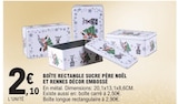 Promo Boîte rectangle sucre Père Noël et Rennes décor embossé à 2,10 € dans le catalogue E.Leclerc à San-Giovanni-di-Moriani