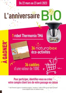 Catalogue NaturéO, 22/03/2023 - 23/04/2023, L'anniversaire Bio, 26 pages Prospectus NaturéO en cours, "L'anniversaire Bio", 26 pages