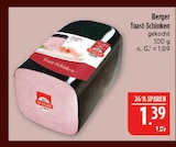 Toast-Schinken im Angebot bei Marktkauf in Plauen Toast-Schinken Angebote von Berger bei Marktkauf Plauen für 1,39 €