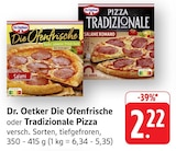 Die Ofenfrische Angebote von Dr. Oetker bei EDEKA Bietigheim-Bissingen für 2,22 €