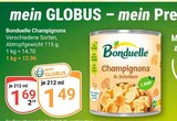 Champignons Angebote von Bonduelle bei GLOBUS Halle für 1,49 €