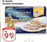 Dresdner Christstollen im Angebot bei GLOBUS in Bochum Dresdner Christstollen Angebote von Dr. Quendt bei GLOBUS Bochum für 9,49 €