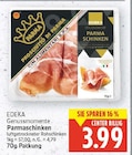 Genussmomente Parmaschinken von EDEKA für 3,99 € bei E center im Angebot Genussmomente Parmaschinken von EDEKA im aktuellen E center Prospekt