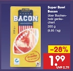 Super Bowl Bacon Angebote bei Netto Marken-Discount Hamm für 1,99 €