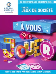 Catalogue Supermarchés de E.Leclerc à Saint-André-de-Lidon Prospectus E.Leclerc à Saint-André-de-Lidon, "À VOUS DE JOUER", 20 pages, 21/10/2025 - 08/11/2025