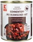 Aktuelles Bohnentopf Mexikanischer Art Angebot bei Kaufland in Bielefeld ab 1,49 €