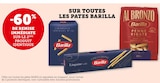 Super U La Madeleine - Promo -60% de remise immédiate sur le 2ème produit identique sur toutes les pâtes Barilla Promo -60% de remise immédiate sur le 2ème produit identique sur toutes les pâtes Barilla à dans le catalogue Super U à La Madeleine
