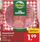 Aktuelles Almaufschnitt Angebot bei Netto Marken-Discount in Gelsenkirchen ab 1,99 €