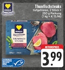 E center - Herzstücke Thunfischsteaks Angebot im Prospekt Herzstücke Thunfischsteaks bei E center im Prospekt "" für 3,99 €