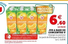 Hyper U Neuilly-sur-Marne - JUS A BASE DE CONCENTRE Promo JUS A BASE DE CONCENTRE dans le catalogue Hyper U Méga formats, méga économies à Neuilly-sur-Marne