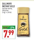 INSTANT GOLD im Angebot bei Marktkauf in Bergisch Gladbach INSTANT GOLD Angebote von DALLMAYR bei Marktkauf Bergisch Gladbach für 7,99 €