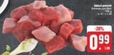 EDEKA Hettstadt - Gulasch gemischt Angebot im Prospekt Gulasch gemischt bei EDEKA im Hettstadt Prospekt für 0,99 €