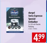 Swiss Espresso Spezial-Entkalker im Angebot bei famila Nordost in Stralsund Swiss Espresso Spezial-Entkalker Angebote von durgol bei famila Nordost Stralsund für 4,99 €