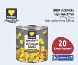 Supersweet Mais Angebote von EDEKA Herzstücke bei E center Jena