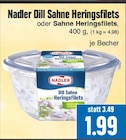 Dill Sahne Heringsfilets oder Sahne Heringsfilets Angebote von Nadler bei EDEKA Gießen für 1,99 €