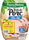 Promo ROTI DE PORC -25% DE SEL CONSERVATION SANS NITRITE FLEURY MICHON à 6,70 € dans le catalogue Super U à Clairvivre