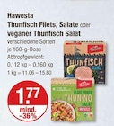 Thunfisch Filets im Angebot bei V-Markt in Augsburg Thunfisch Filets Angebote von Hawesta bei V-Markt Augsburg für 1,77 €