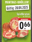 Aktuelle Braten Angebote bei EDEKA in Koblenz Aktuelles Spießbraten Angebot bei EDEKA in Koblenz ab 0,66 €