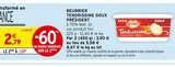 Beurrier Tendrissime Doux - Président en promo chez Intermarché Beurrier Tendrissime Doux - Président dans le catalogue Intermarché