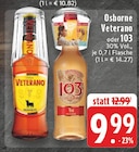 Veterano Angebote von Osborne bei E center Iserlohn für 9,99 €