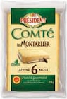 Comté AOP au Lait Cru Le Montarlier - PRÉSIDENT dans le catalogue Super U