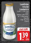 Aktuelles Frische Landmilch Angebot bei EDEKA in Mönchengladbach ab 1,39 €