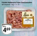 Aktuelles Fräulein Heidemarie Puten-Geschnetzeltes Angebot bei GLOBUS in Trier ab 4,69 €
