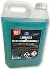 Liquide de refroidissement -20°c 5l - THÉO en promo chez Super U Dunkerque à 4,39 €