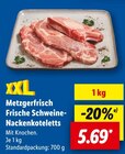 Aktuelle Schweinefleisch Angebote bei Lidl in Magdeburg Aktuelles Metzgerfrisch Frische Schweine-Nackensteaks Angebot bei Lidl in Magdeburg ab 5,69 €