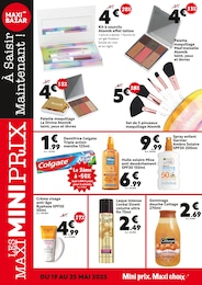 Prix et réduction Maquillage dans le prospectus Maxi Bazar en cours Offre Maquillage dans le catalogue Maxi Bazar du moment à la page 6