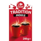 Carrefour Market Tressaint - Promo Café moulu Tradition Promo Café moulu Tradition à 2,29 € dans le catalogue Carrefour Market à Tressaint