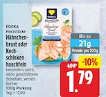 Hähnchenbrust oder Kochschinken von EDEKA Herzstücke für 1,79 € bei EDEKA im Angebot Hähnchenbrust oder Kochschinken von EDEKA Herzstücke im aktuellen EDEKA Prospekt