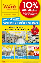 Netto Marken-Discount Prospekt für Westerkappeln mit 4} Seiten Netto Marken-Discount Prospekt für Westerkappeln: "Wiedereröffnung - 10% auf ALLES", 4 Seiten, 11.11.2025 - 15.11.2025