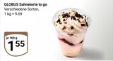 Sahnetorte to go Angebote von GLOBUS bei GLOBUS Willich für 1,55 €