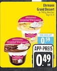 Grand Dessert Vanille von Ehrmann für 0,49 € bei EDEKA im Angebot Grand Dessert Vanille von Ehrmann im aktuellen EDEKA Prospekt