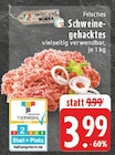 Frisches Schweinegehacktes bei EDEKA im Alsdorf Prospekt für 3,99 €