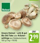 Bio Shii Take oder Kräuterseitlinge im Angebot bei E center in Heilbronn Bio Shii Take oder Kräuterseitlinge Angebote von Bioland bei E center Heilbronn für 2,99 €