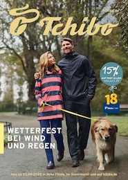 Tchibo im Supermarkt Prospekt für Neuss mit 37 Seiten Tchibo im Supermarkt Prospekt für Neuss: "WETTERFEST BEI WIND UND REGEN", 37 Seiten, 03.09.2025 - 06.09.2025
