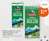 Haltbare Berg- und Alpen-Milch bei tegut im Eibelstadt Prospekt für 1,19 €