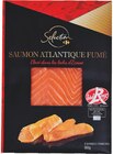 Saumon atlantique fumé label rouge - CARREFOUR SÉLECTION en promo chez Supermarchés Match Strasbourg à 5,39 €